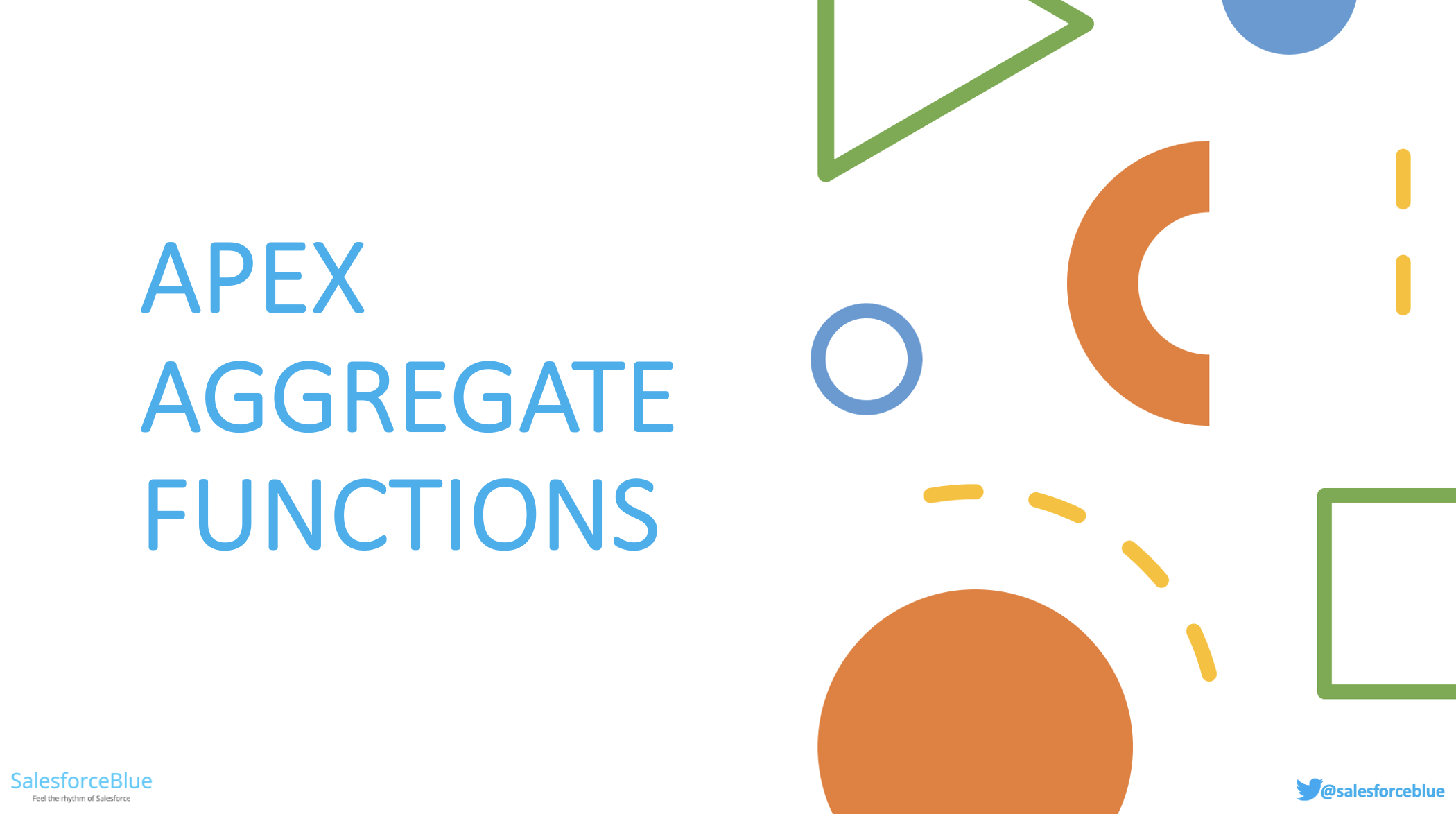 apex-aggregate-functions-simplified-salesforceblue