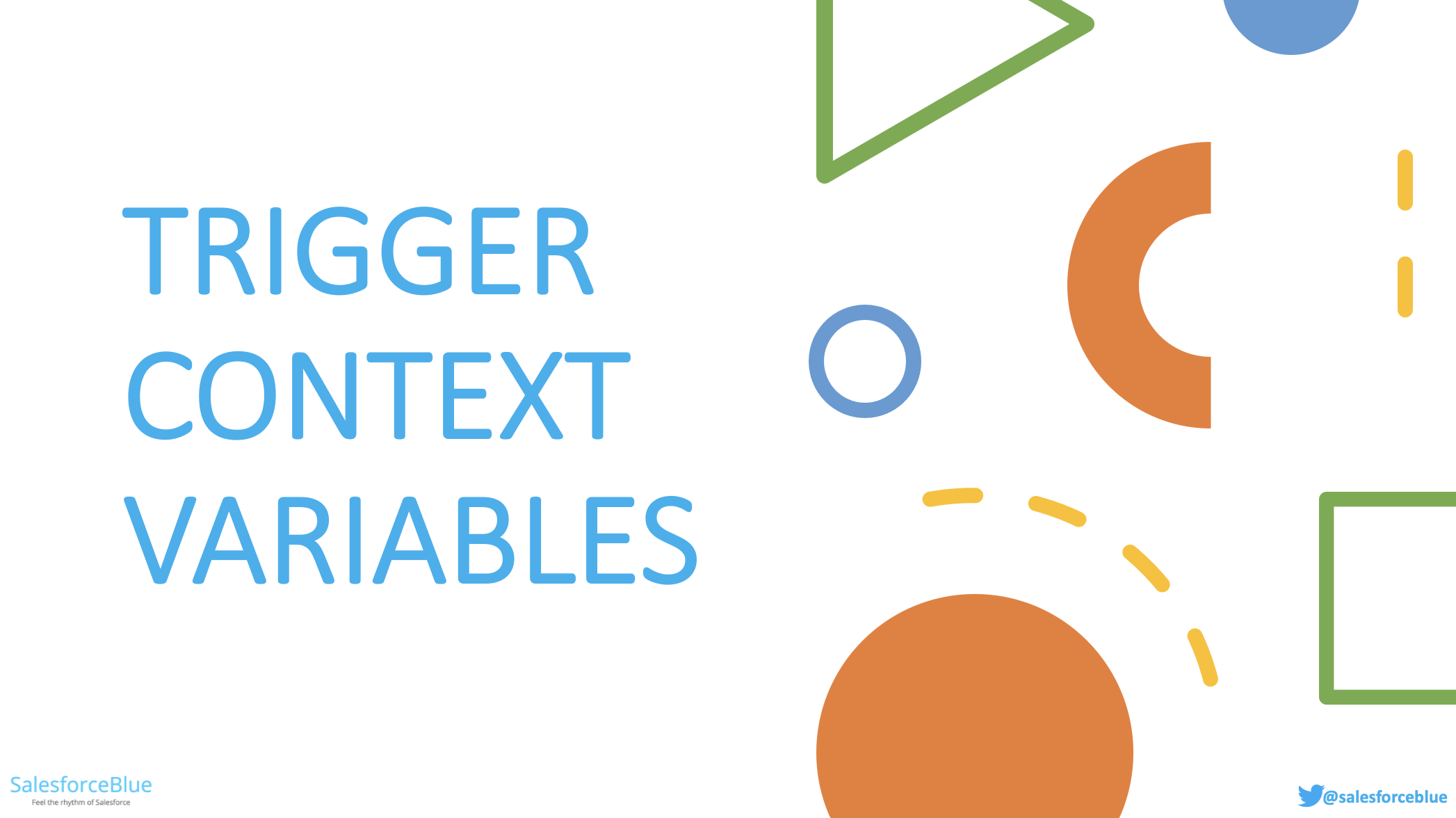 trigger-context-variables-simplified-salesforceblue